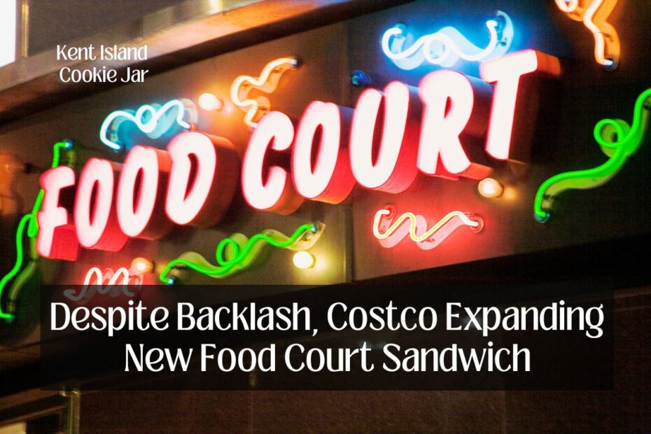Despite Backlash, Costco Expanding New Food Court Sandwich