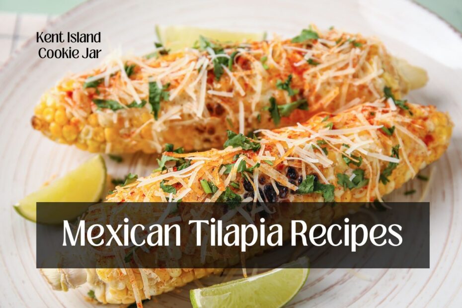 Mexican Tilapia Recipe